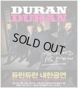 DURAN DURAN  「All You need is Now」 Tour in Seoul