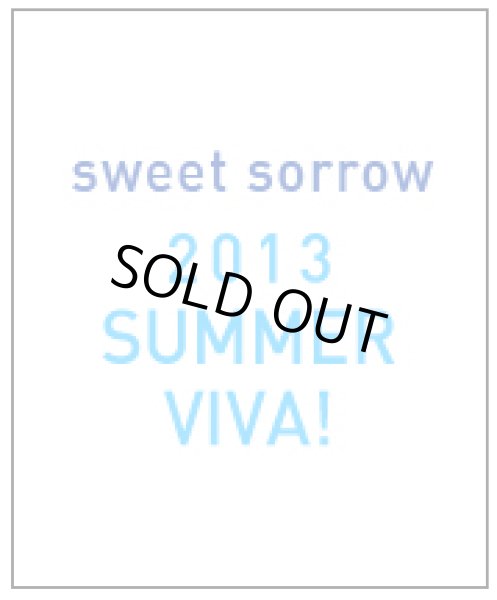 画像1: SWEET SORROW　コンサート　’2013　SUMMER　VIVA！’ (1)