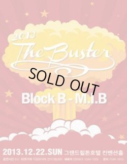 画像1: 2013 THE BUSTER－BLOCK.B・MIB