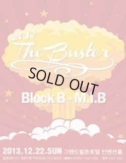 画像1: 2013 THE BUSTER－BLOCK.B・MIB