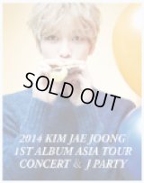 2014 Kim Jae Joong 1st Album Asia Tour Concert