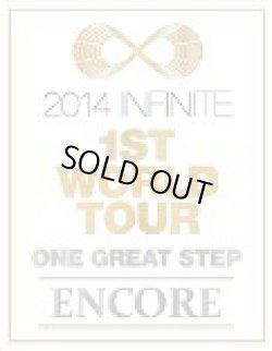画像1: 2014 INFINITE 1st WORLD TOUR [ONE GREAT STEP] ENCORE