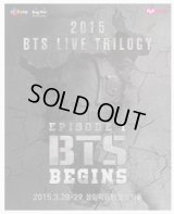 2015 BTS LIVE TRILOGY: EPISODE I. BTS BEGINS