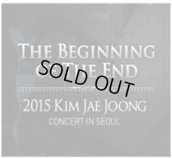 画像1: 2015 KIM JAE JOONG CONCERT IN SEOUL [The Beginning of The End]
