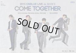 画像1: 2015 CNBLUE LIVE [COME TOGETHER] IN SEOUL