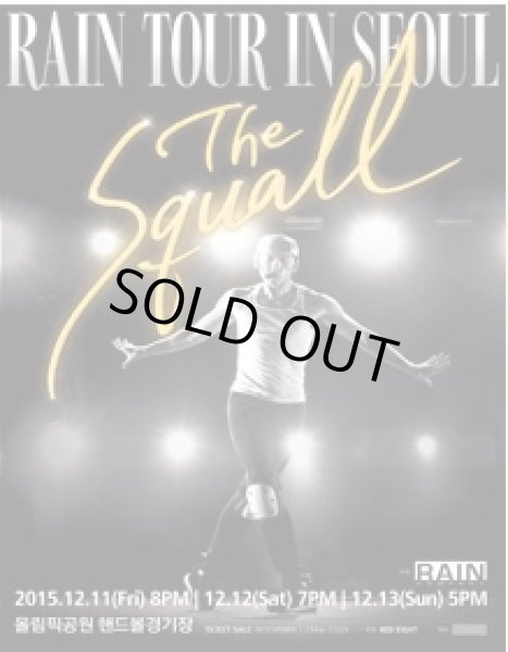 画像1: THE SQUALL 2015-2016 RAIN’ in SEOUL (1)