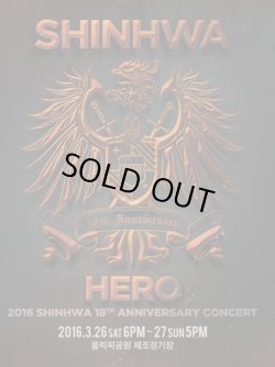 画像1: 2016 SHINHWA 18TH ANNIVERSARY CONCERT ‘HERO’