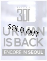 2016 Double S 301 CONCERT 〈U R MAN IS BACK〉 Encore IN SEOUL