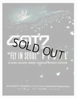 GOT7 1ST CONCERT FLY IN SEOUL - FINAL