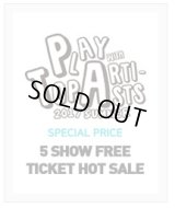 PLAY with TOP ARTISTS 2017 SUMMER - PTA 5 SHOW FREE TICKET