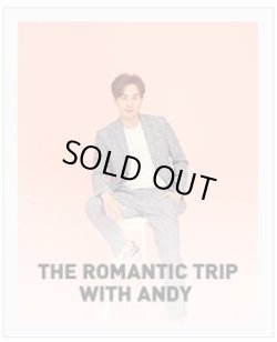 画像1: ANDY - The Romantic Trip with ANDY (PTA 2017 SUMMER)