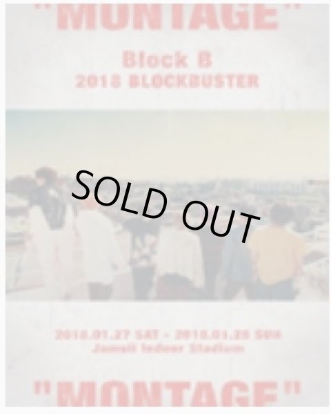 画像1: BLOCK B 2018 BLOCKBUSTER [MONTAGE] (1)
