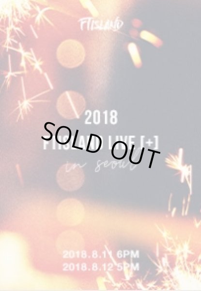 画像1: 2018 FTISLAND LIVE 「+」 IN SEOUL (1)