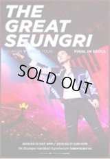 SEUNGRI 1st SOLO TOUR [THE GREAT SEUNGRI] FINAL IN SEOUL