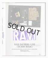 RAVI 3rd REAL-LIVE 「R.OOK BOOK」