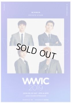 画像1: WINNER PRIVATE STAGE [WWIC2019]