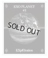 EXO PLANET #5