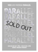 VIXX LIVE FANTASIA 「PARALLEL」