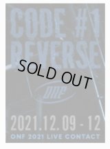 ONF 2021 LIVE CONTACT :: CODE #1. [REVERSE]