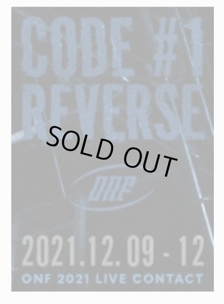 画像1: ONF 2021 LIVE CONTACT :: CODE #1. [REVERSE] (1)