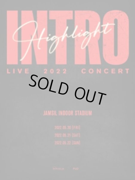 画像1: HIGHLIGHT LIVE 2022 [INTRO] (1)