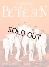 SEVENTEEN WORLD TOUR ［BE THE SUN］- SEOUL