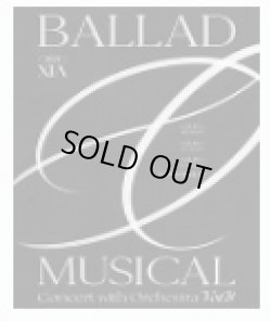画像1: 2022 XIA Ballad & Musical Concert with Orchestra Vol.8