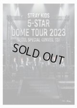 Stray Kids 5-STAR Dome Tour 2023 Seoul Special（UNVEIL 13）