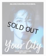 2024 JUNG YONG HWA LIVE ‘YOUR CITY’