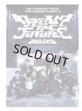 2025 NCT DREAM TOUR 〈THE DREAM SHOW 4 : DREAM THE FUTURE〉