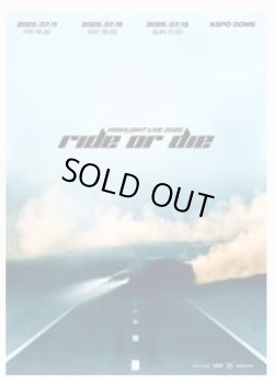 画像1: HIGHLIGHT LIVE 2025 [RIDE OR DIE]