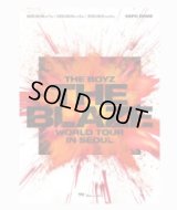 THE BOYZ 〈THE BLAZE〉 WORLD TOUR in SEOUL