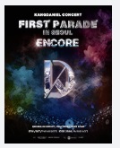 KANGDANIEL CONCERT FIRST PARADE IN SEOUL ENCORE