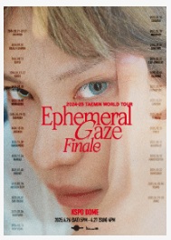 2024-25 TAEMIN WORLD TOUR [Ephemeral Gaze] Finale 