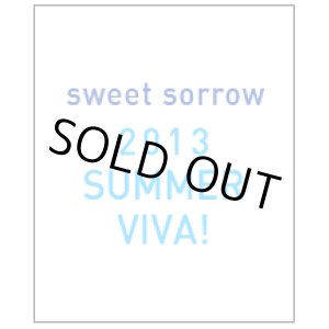 画像: SWEET SORROW　コンサート　’2013　SUMMER　VIVA！’