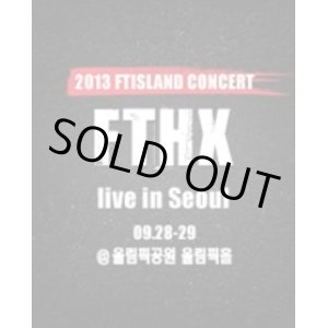 画像: 2013 FTISLAND CONCERT “FTHX”　