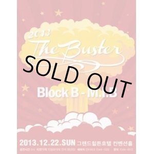 画像: 2013 THE BUSTER－BLOCK.B・MIB