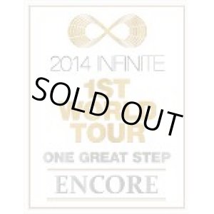 画像: 2014 INFINITE 1st WORLD TOUR [ONE GREAT STEP] ENCORE