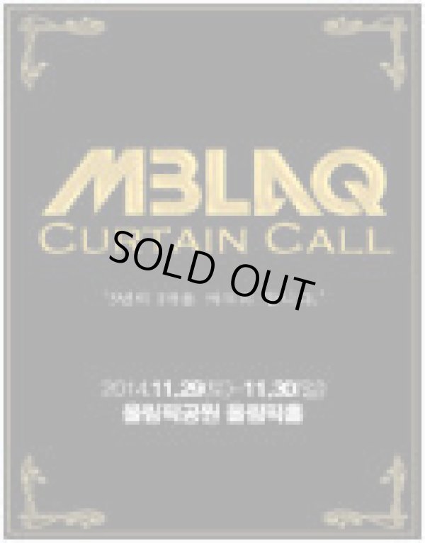 画像1: 2014 MBLAQ Curtain Call
