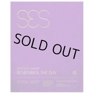 画像: 2016 S.E.S. concert [Remember, the day]　