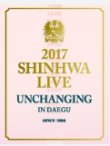 画像2: 2017 SHINHWA LIVE “UNCHANGING”