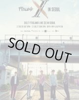 画像: 2017 FTISLAND LIVE ［X］ IN SEOUL