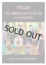 画像: FTISLAND 10th ANNIVERSARY CLUB LIVE for PRIMADONNA