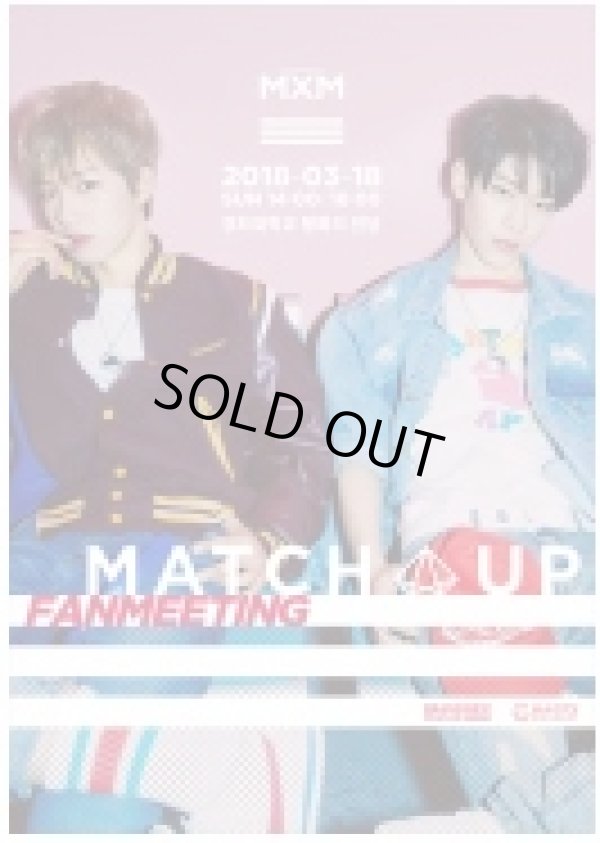 画像1: MXM 2ND FANMEETING [MATCH UP]