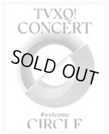 画像: TVXQ！ CONCERT-CIRCLE-Welcom 