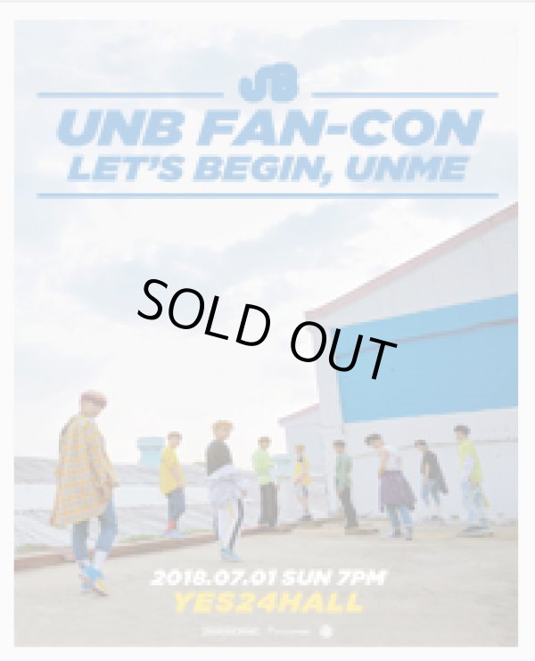 画像1: 2018 UNB Fan-con ： LET'S BEGIN, UNME