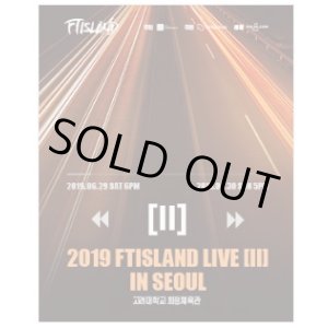 画像: 2019 FTISLAND LIVE ［II］ IN SEOUL