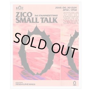 画像: ZICO 1ST FANMEETING SMALL TALK