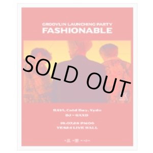 画像: GROOVL1N LAUNCHING PARTY [FASHIONABLE] 