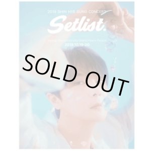 画像: 2019 SHIN HYE SUNG CONCERT - SETLIST